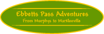 logo saying Ebbetts Pass Adventures, Murphys to Markleeville